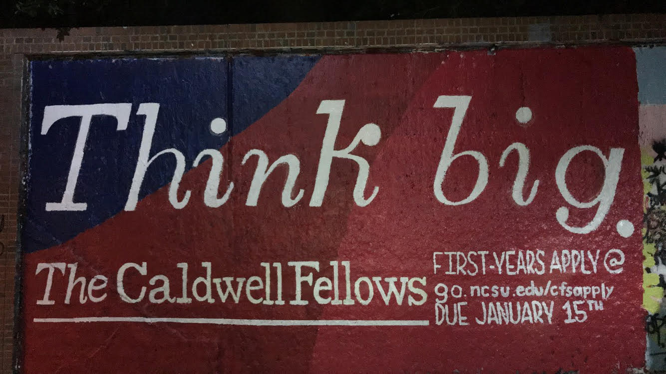 Caldwell Fellows Think Big sign