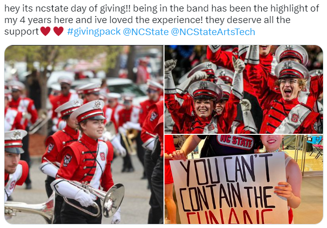 tweet that says: "it's NC State Day of Giving! being in the band has been the highlight of my 4 years here and I've loved the experience! they deserve all the support"