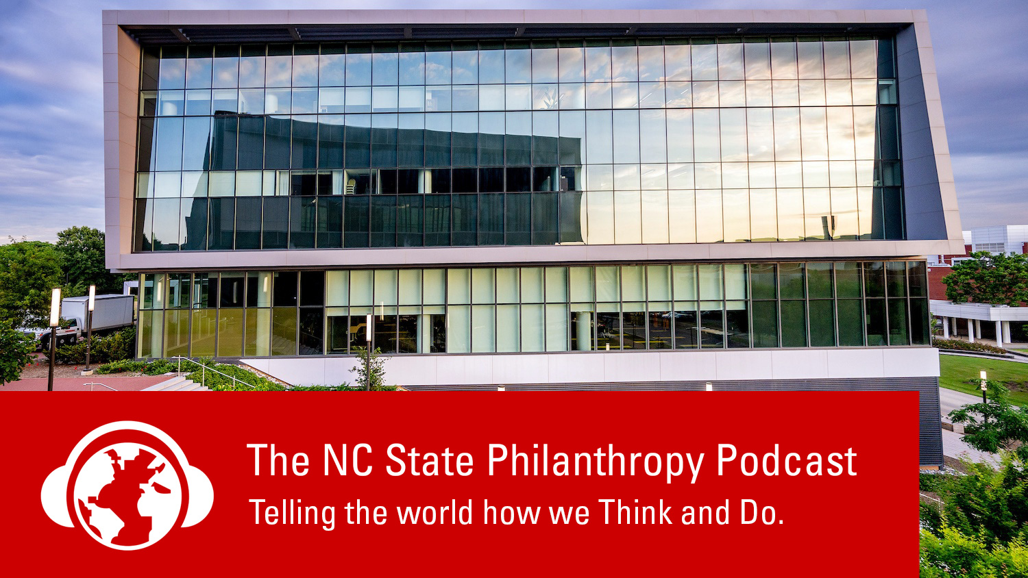 NC State Philanthropy Podcast infographic over a photo of Hunt Library