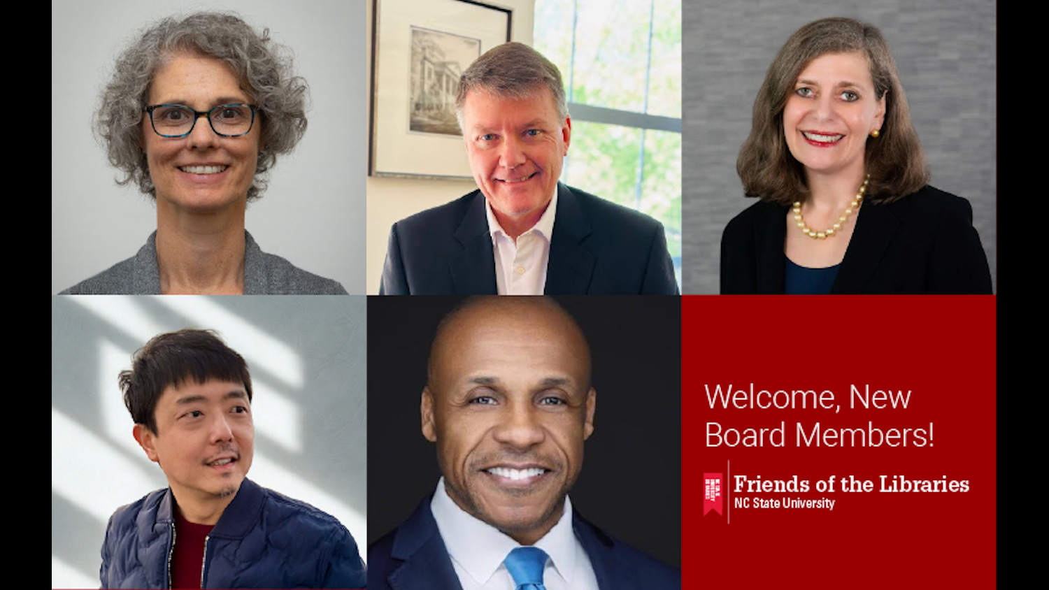 Infographic welcoming, from top left, Barbara Griggs, Scott Mabry, Catherine “Cathy” Stuart, Erkang Zheng and Douglas Edwards to the Friends of the Libraries board of directors.